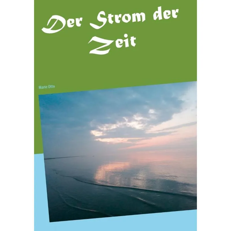Der Strom der Zeit