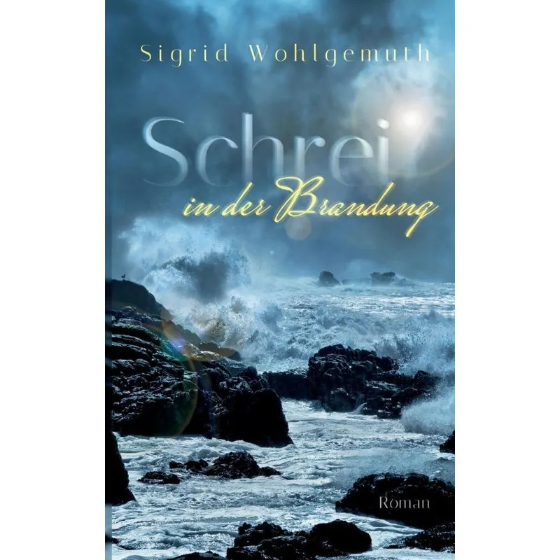 Schrei in der Brandung