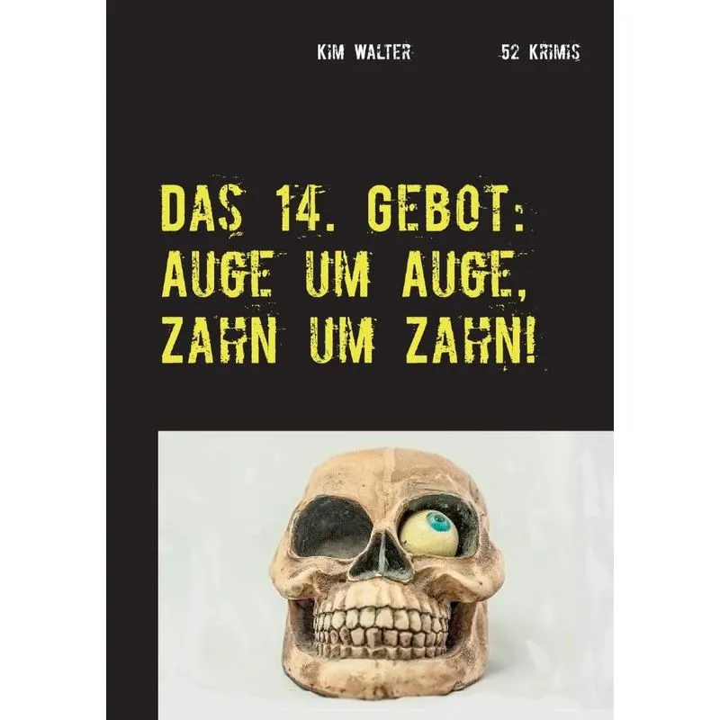 Das 14. Gebot
