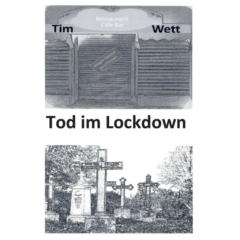 Tod im Lockdown