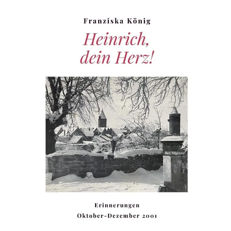 Heinrich, dein Herz!