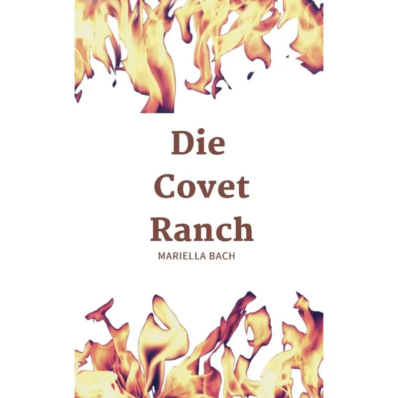 Die Covet Ranch