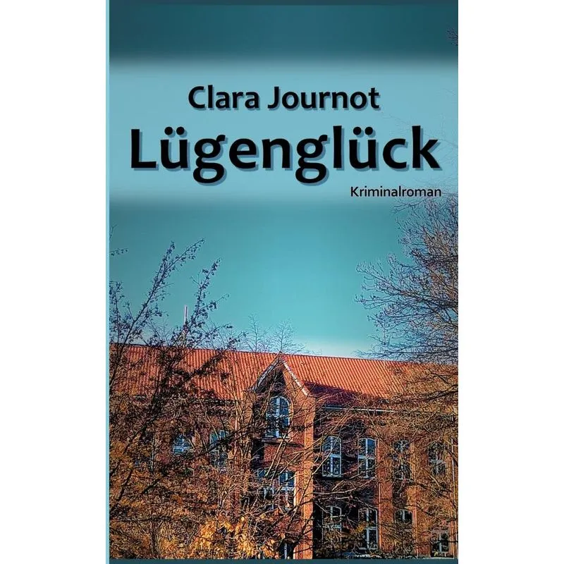 Lügenglück