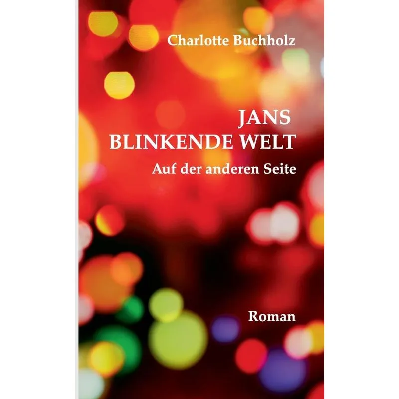 Jans blinkende Welt