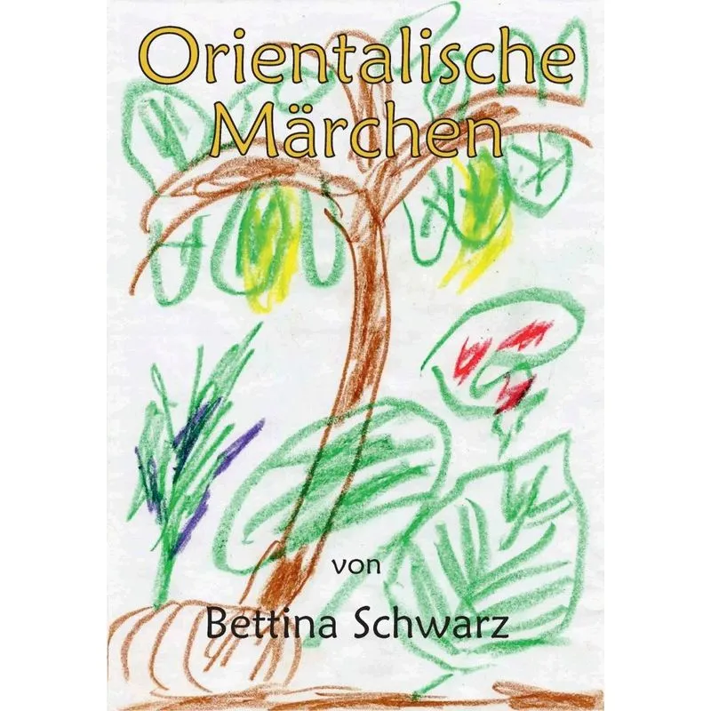 Orientalische Märchen