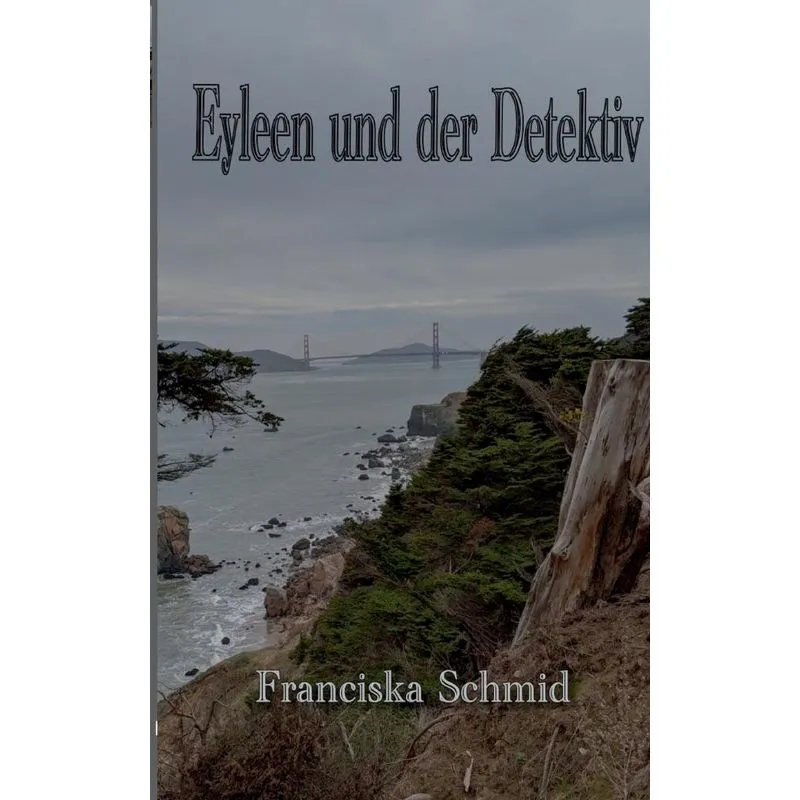 Eyleen und der Detektiv