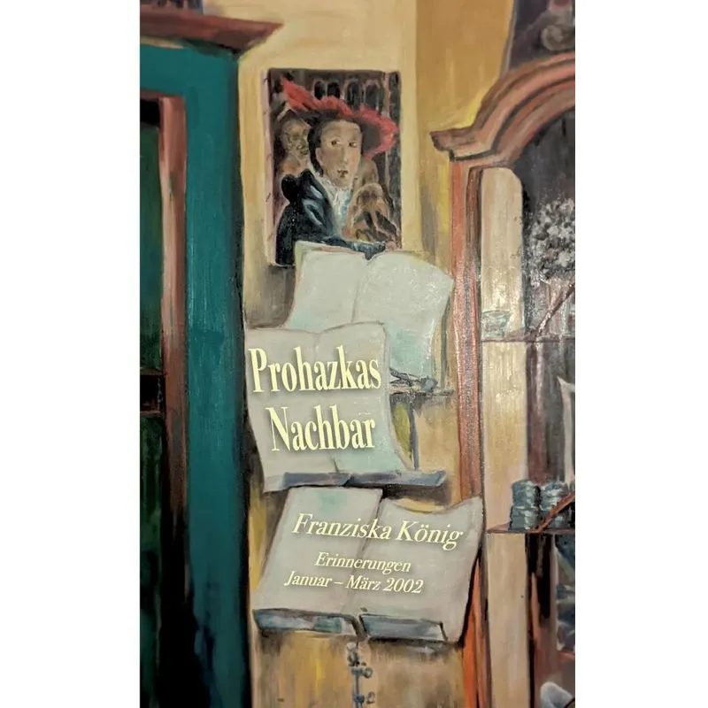 Prohazkas Nachbar