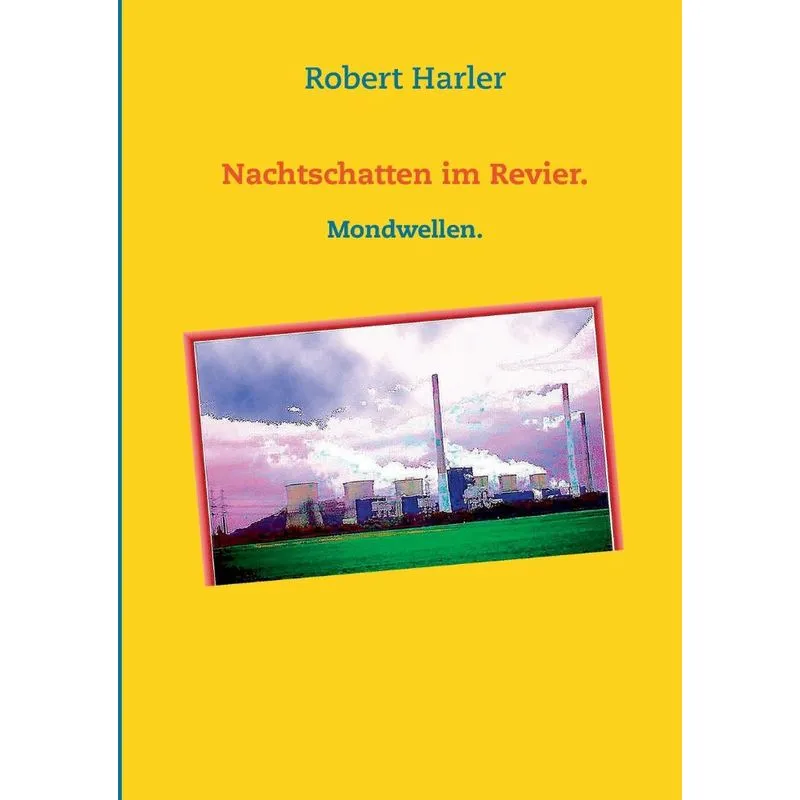 Nachtschatten im Revier.