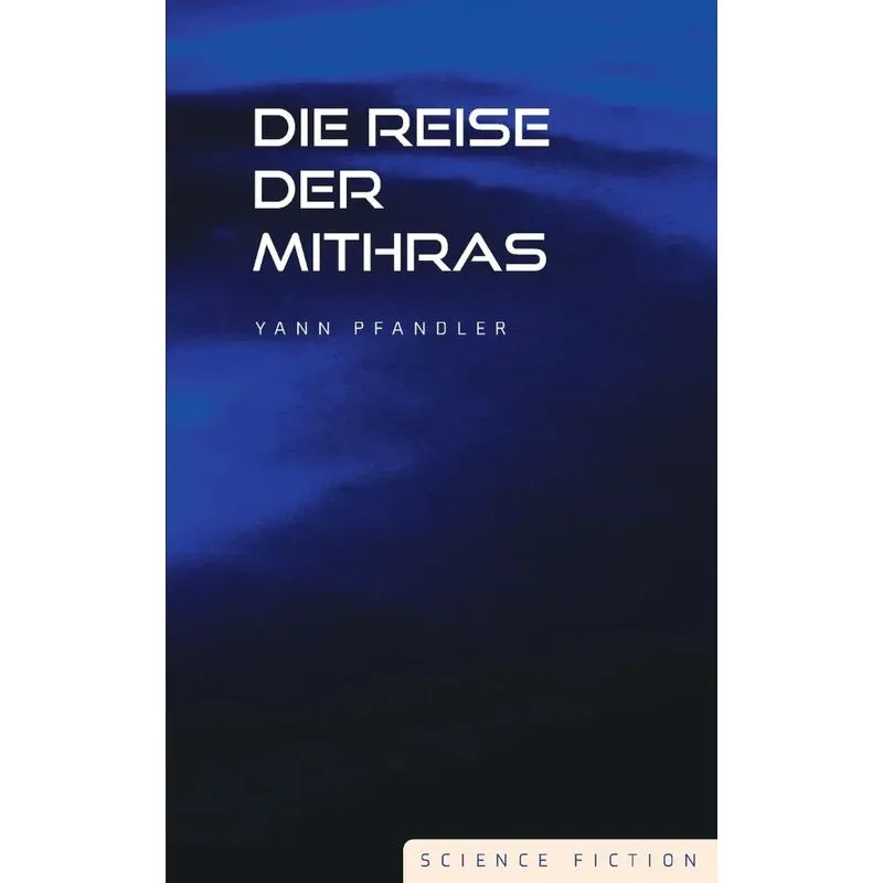 Die Reise der Mithras