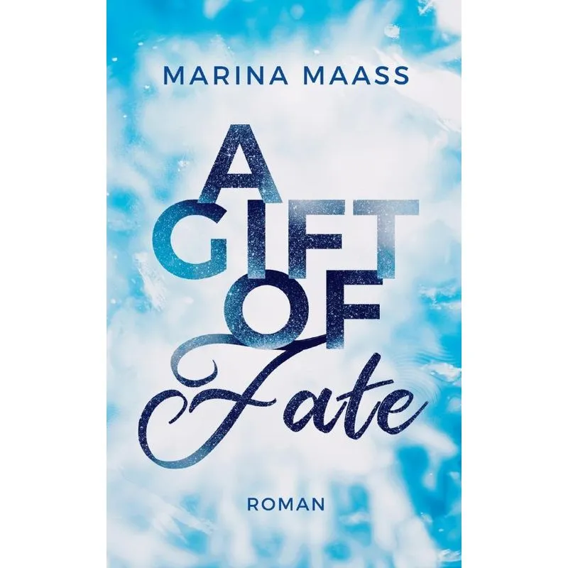 A Gift of Fate