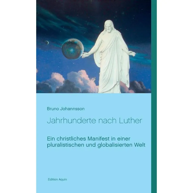 Jahrhunderte nach Luther