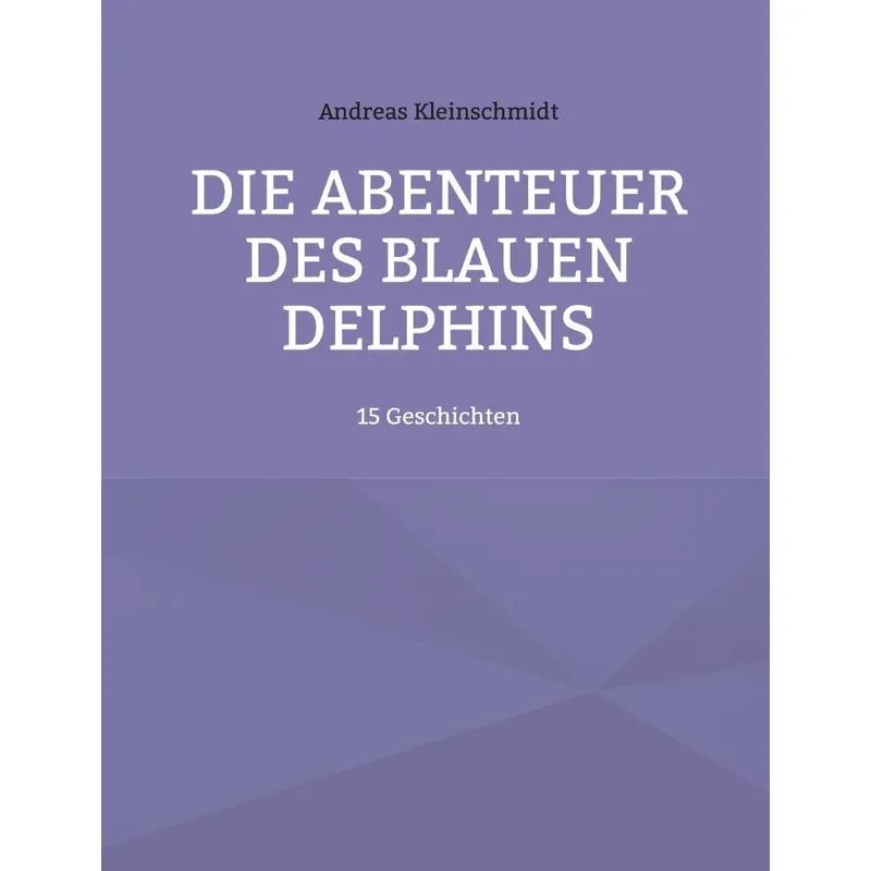 Die Abenteuer Des Blauen Delphins