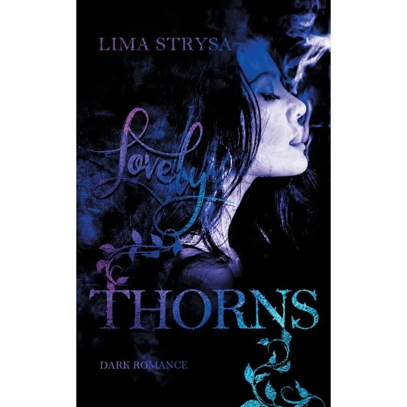 Lovely Thorns