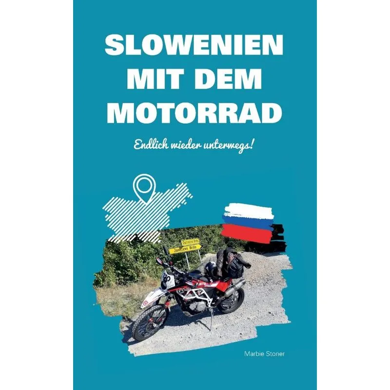 Slowenien Mit Dem Motorrad