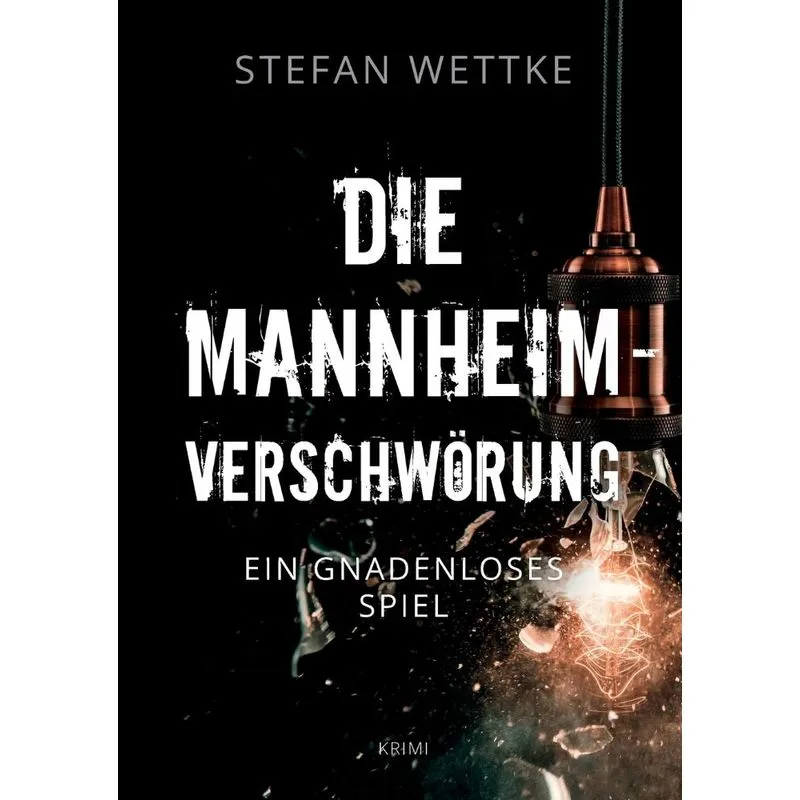 Die Mannheim-verschwörung