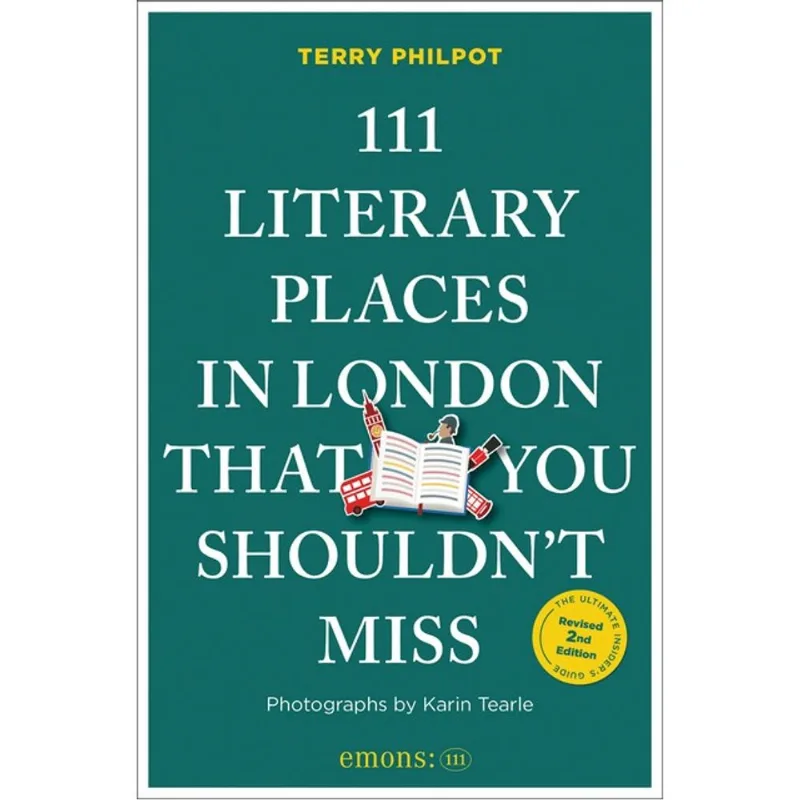 111 LITERARY PLACES IN LONDON THAT YOU SHOULDN T MISS