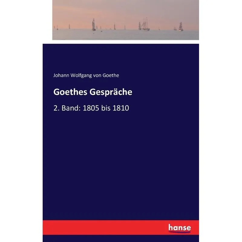 Goethes Gespräche