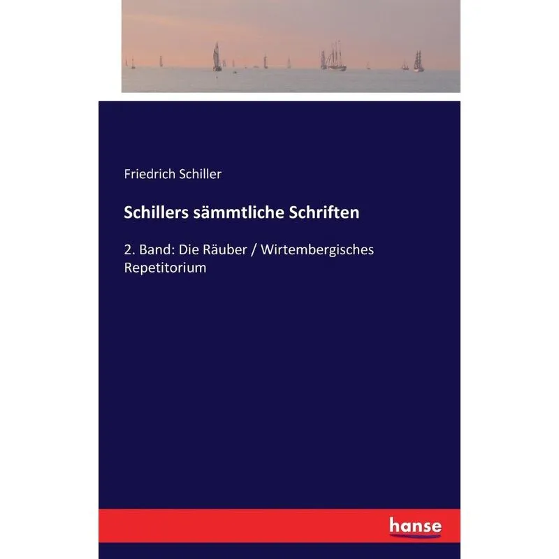 Schillers sämmtliche Schriften