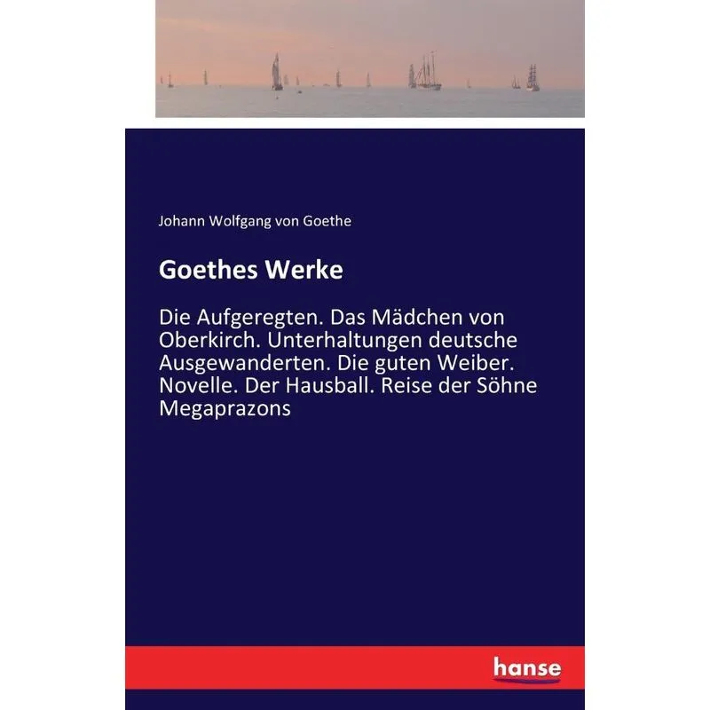Goethes Werke