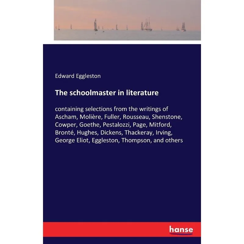 The schoolmaster in literature