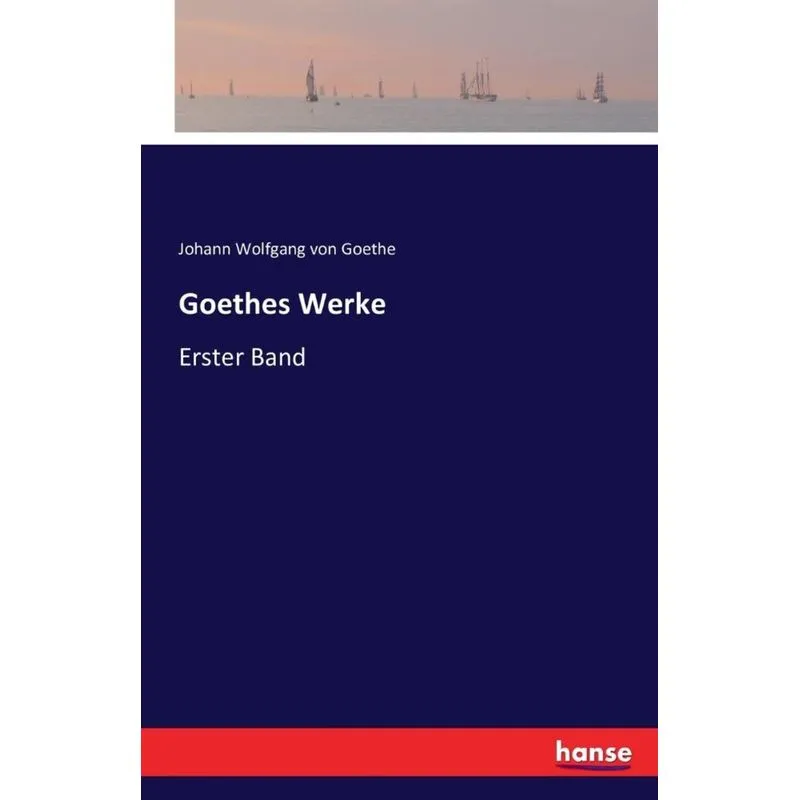 Goethes Werke