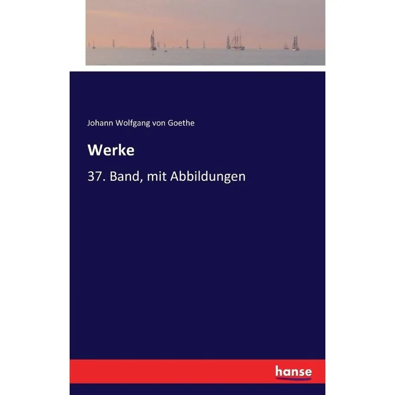 Goethes Werke