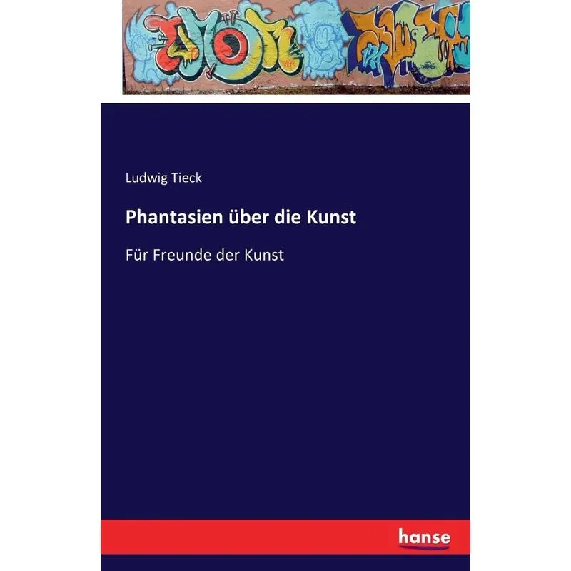 Phantasien über die Kunst