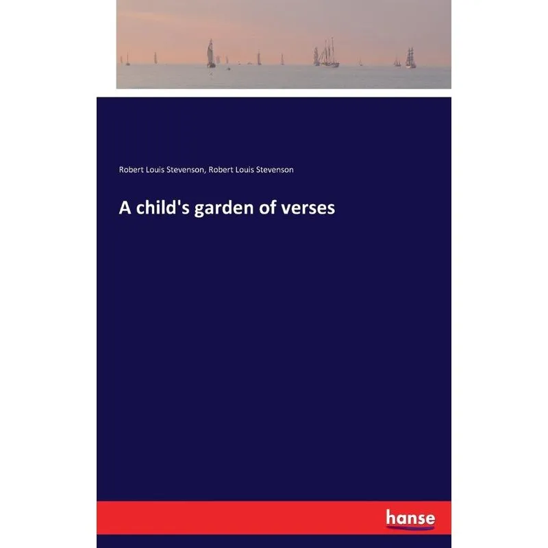 A childs garden of verses