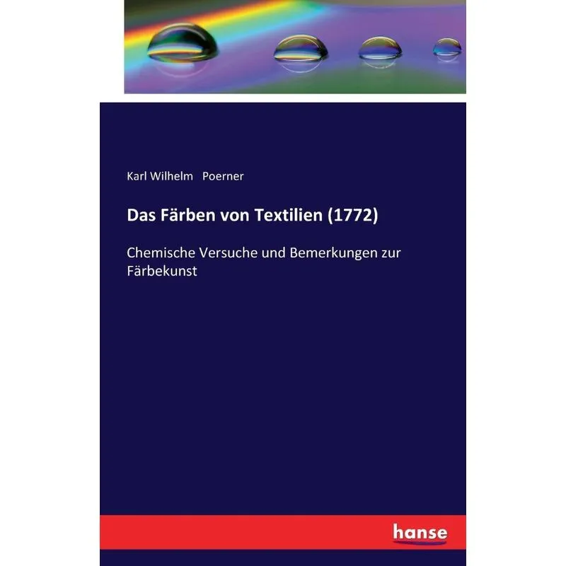 Das Färben von Textilien (1772)