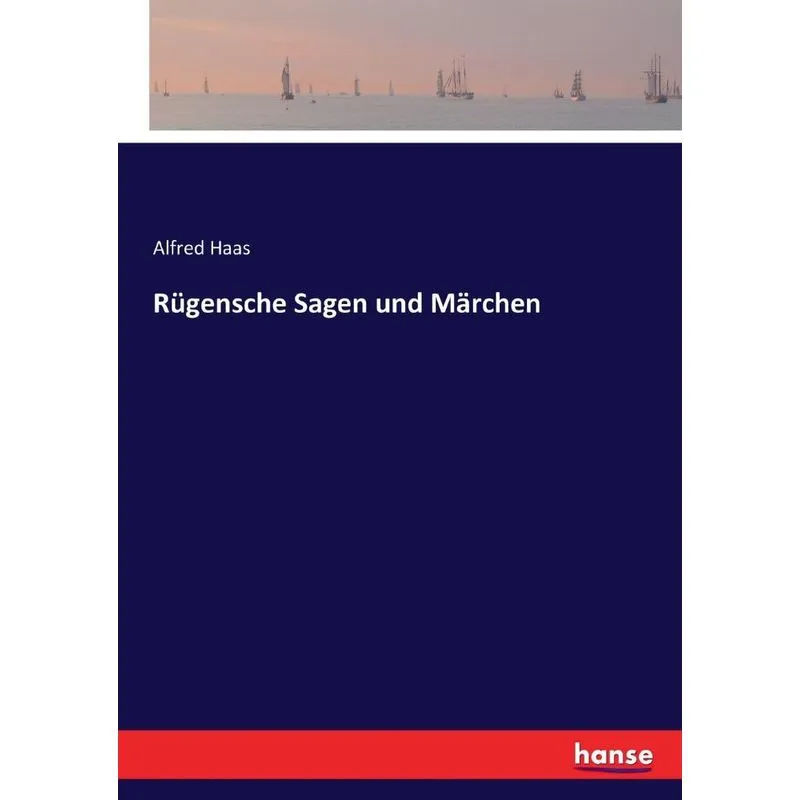 Rügensche Sagen und Märchen