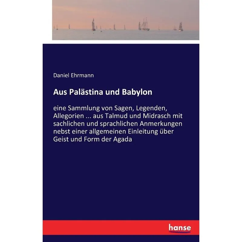 Aus Palästina und Babylon