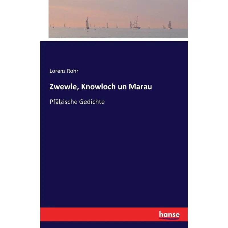 Zwewle, Knowloch un Marau