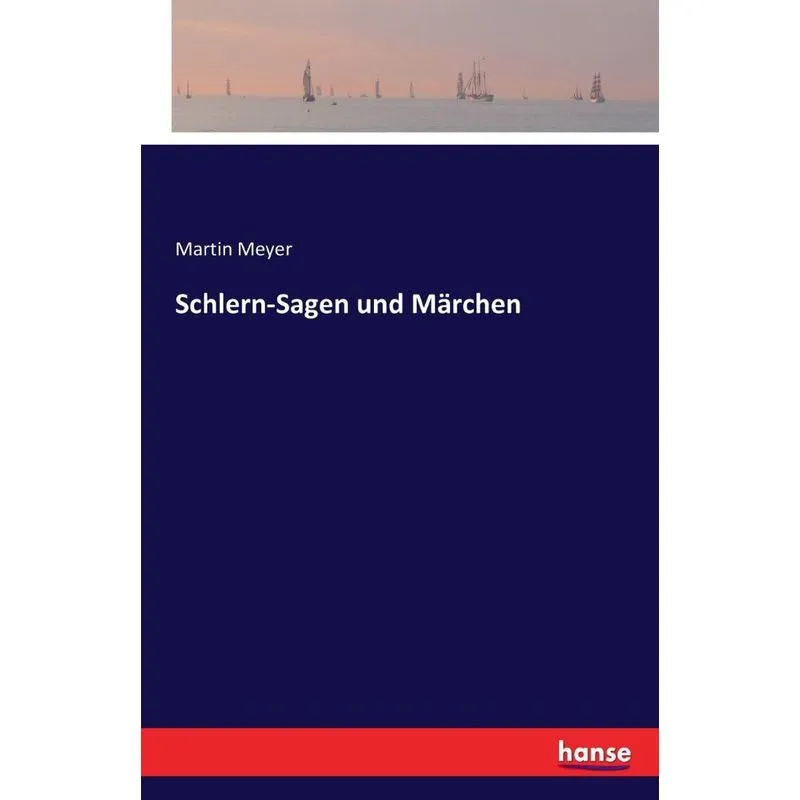 Schlern-Sagen und Märchen