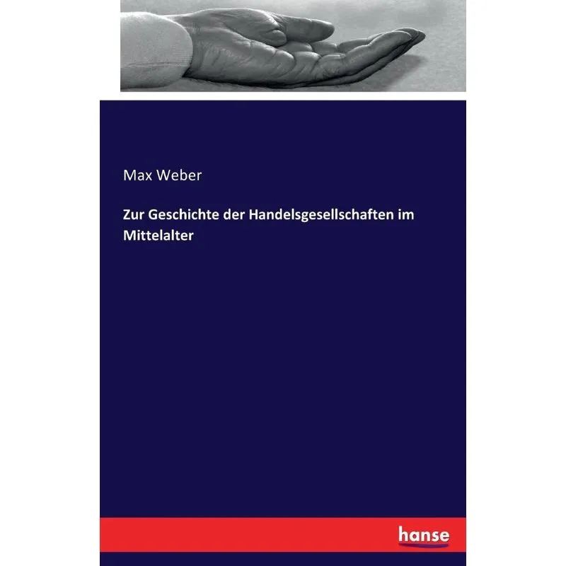 Zur Geschichte der Handelsgesellschaften im Mittelalter