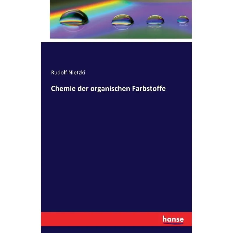 Chemie der organischen Farbstoffe