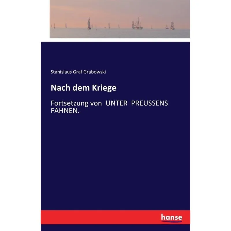 Nach dem Kriege