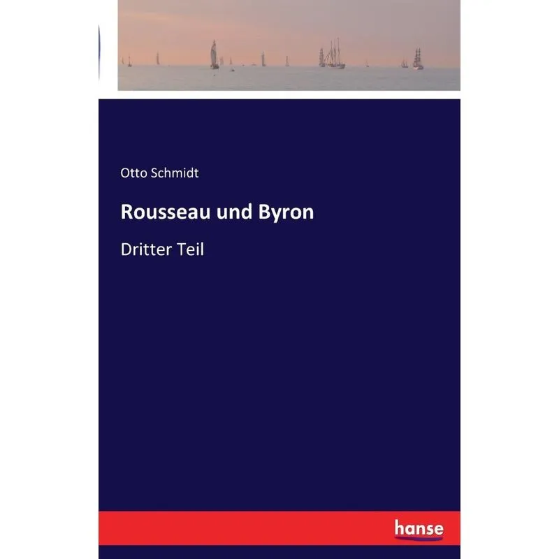 Rousseau und Byron