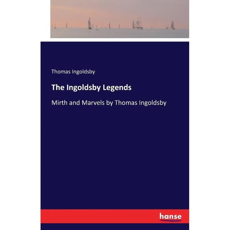 The Ingoldsby Legends