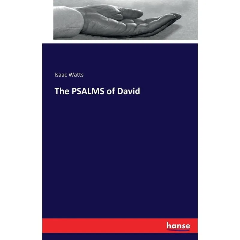 The PSALMS of David
