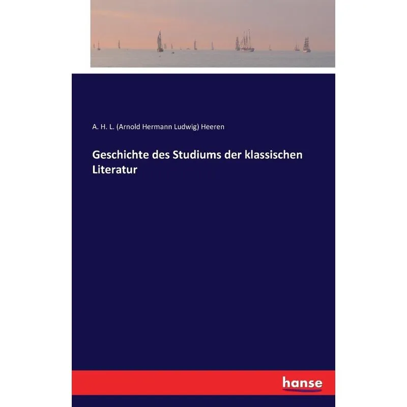 Geschichte des Studiums der klassischen Literatur