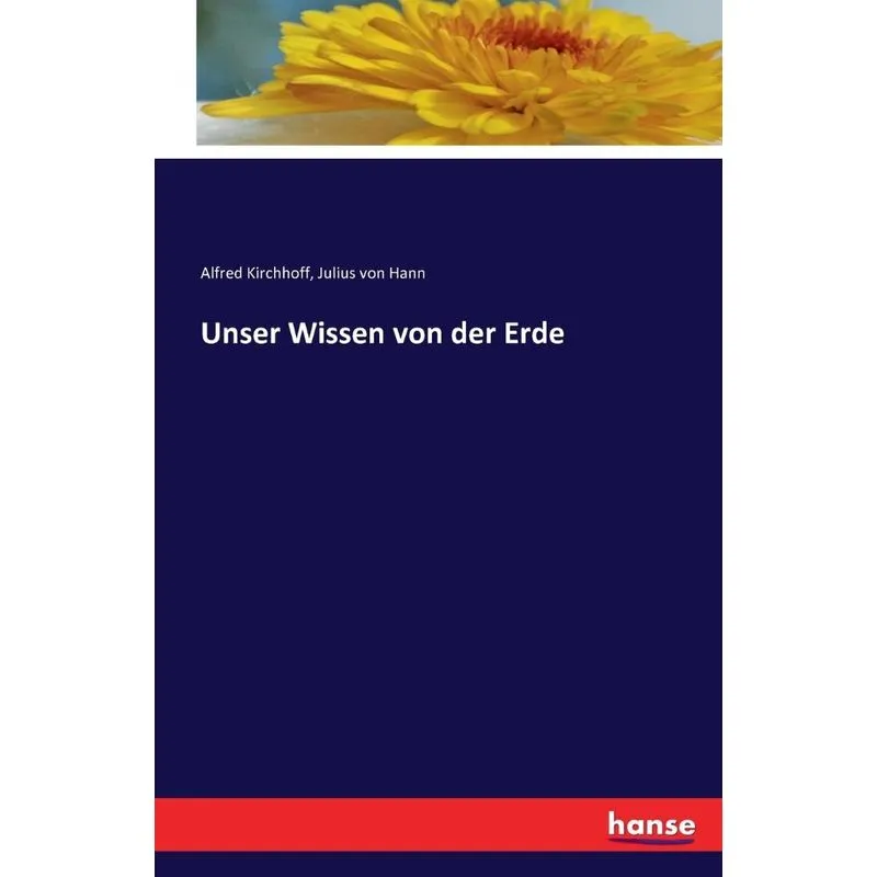 Unser Wissen von der Erde