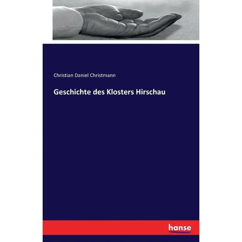 Geschichte des Klosters Hirschau