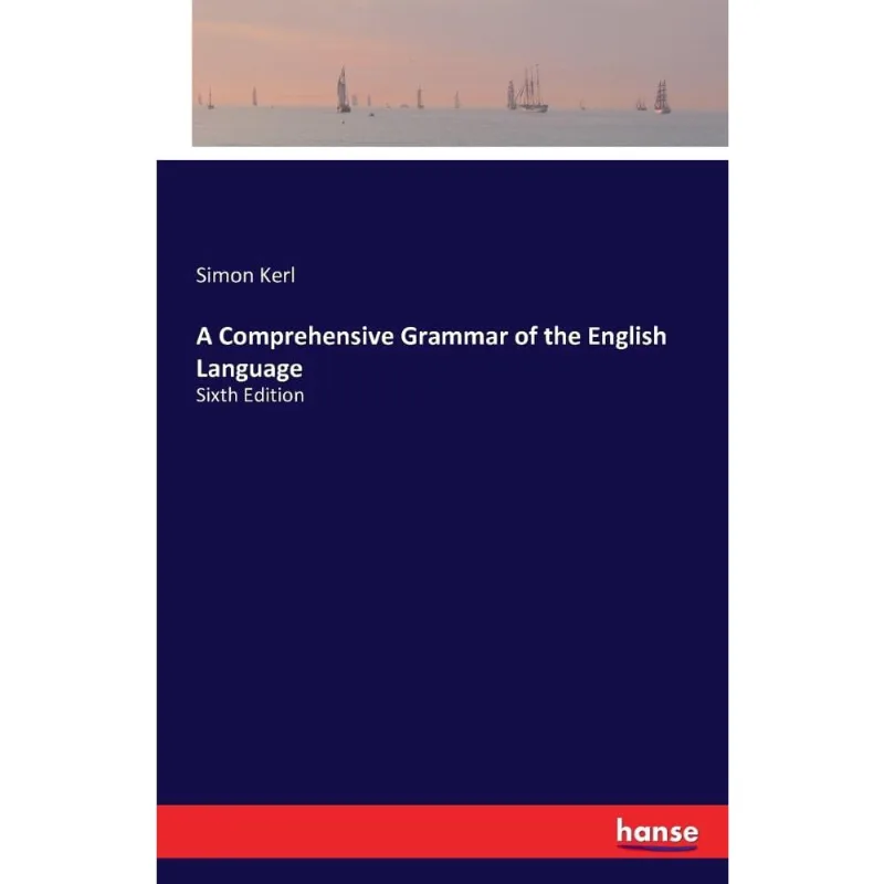 A Comprehensive Grammar of the English Language