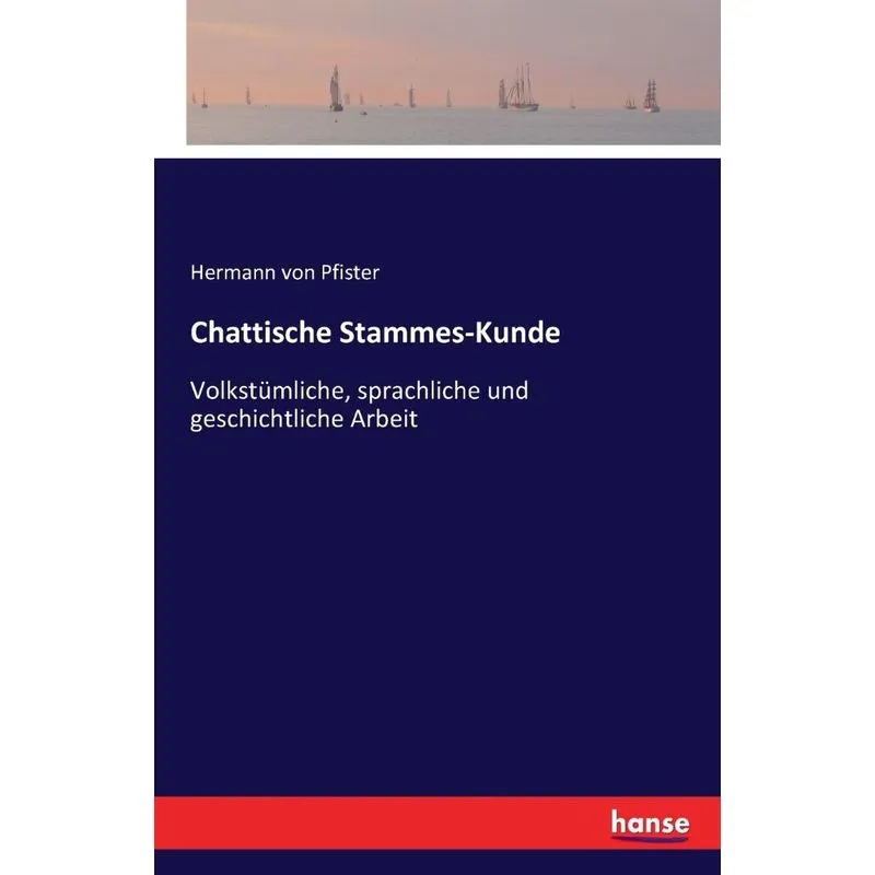 Chattische Stammes-Kunde
