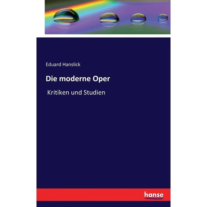 Die moderne Oper