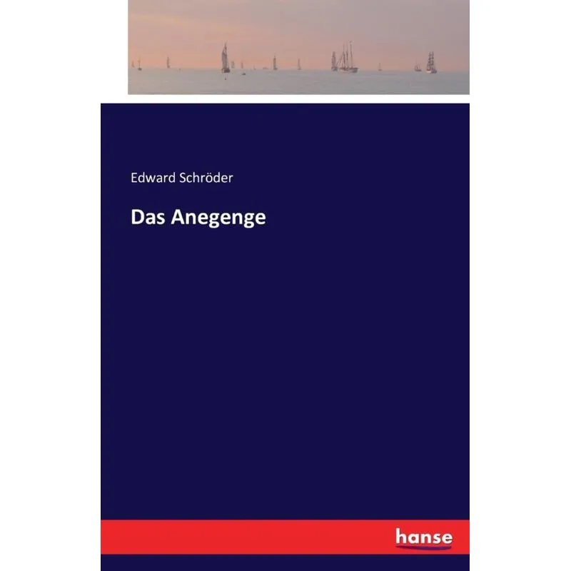 Das Anegenge