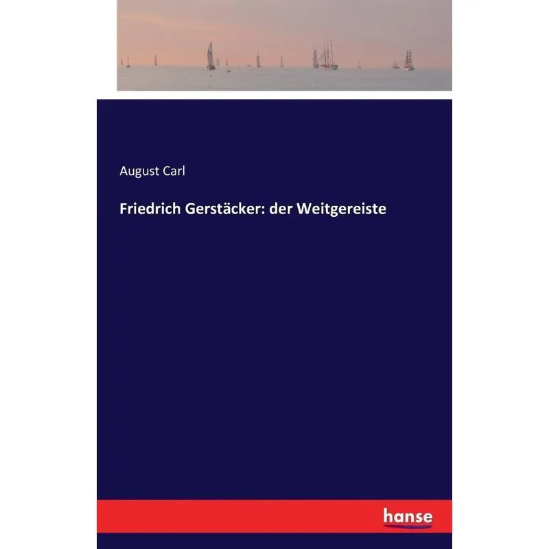 Friedrich Gerstäcker
