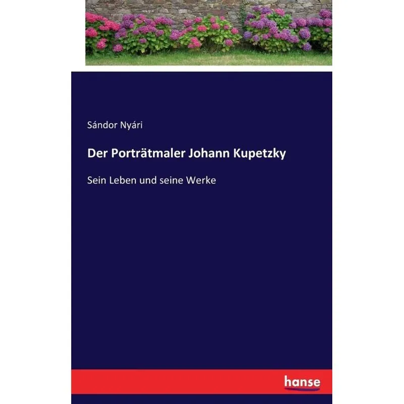 Der Porträtmaler Johann Kupetzky