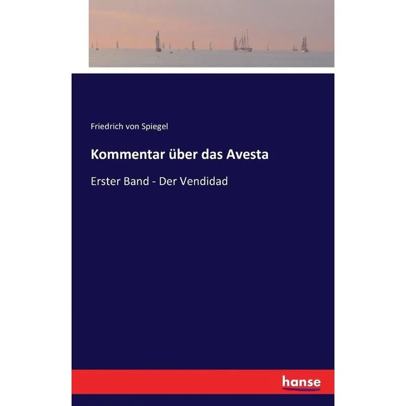 Kommentar über das Avesta