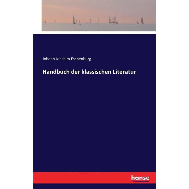 Handbuch der klassischen Literatur